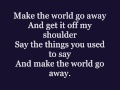 Make The World Go Away - Micky Gilley lyrics ...