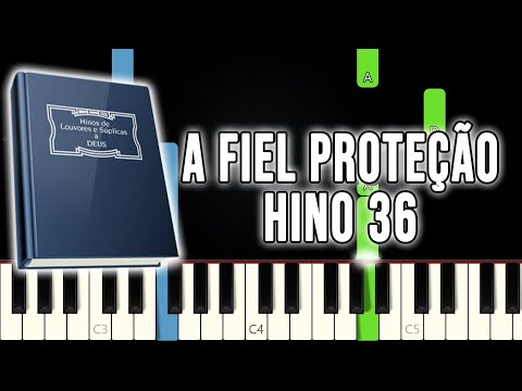 Hino 36 CCB - A Fiel Proteção | VERSÃO FÁCIL | Piano e Teclado Tutorial