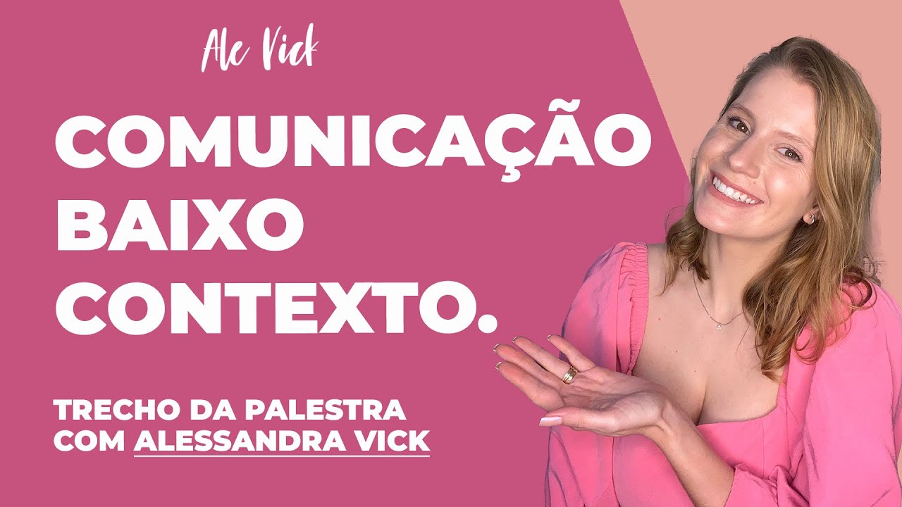 Como lidar com a comunicação de baixo contexto