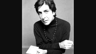 Leonard Cohen - Nothing To One [You Know Who I Am]