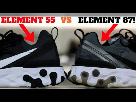 NIKE REACT ELEMENT 55 vs 87 PROS & CONS! WHICH I LIKE MORE!