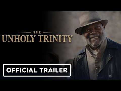 The Unholy Trinity - Official Trailer (2025) Pierce Brosnan, Samuel L. Jackson