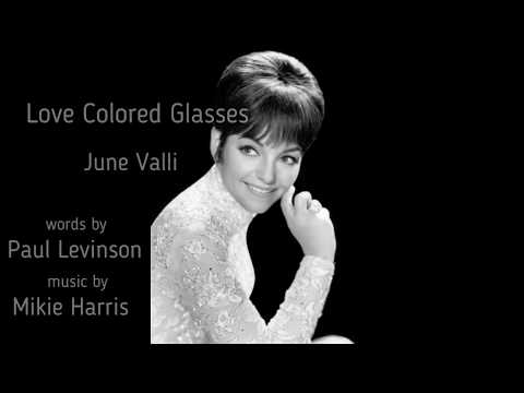 Love Colored Glasses  - June Valli