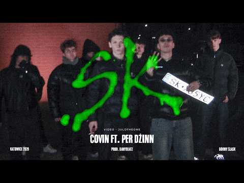 COVIN - SK ft. PER DŻINN prod. DanyBeatZ