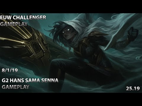 G2 HANS SAMA Senna  | EUW Challenger Gameplay | Senna vs Ashe | Bot Lane ADC  Gameplay | 25.19