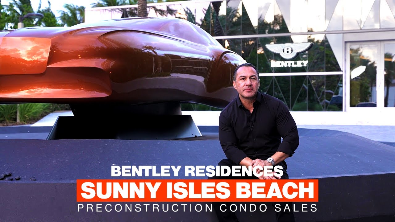 Episode 16: Introducing Bentley Residences Miami in Sunny Isles Beach
