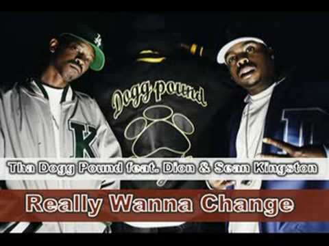 Tha Dogg Pound feat. Sean Kingston - Really Wanna Change