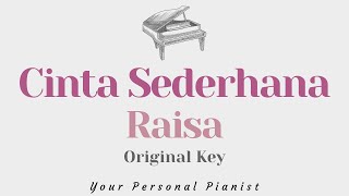 Download lagu Cinta sederhana - Raisa (Original Key Karaoke) - Piano Instrumental Cover with Lyrics mp3