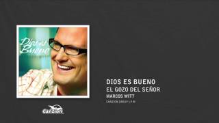 El gozo del Señor - Marcos Witt