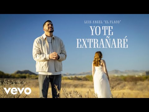 Luis Angel "El Flaco", Carolina Ross - Yo Te Extrañaré (Letra / Lyrics)