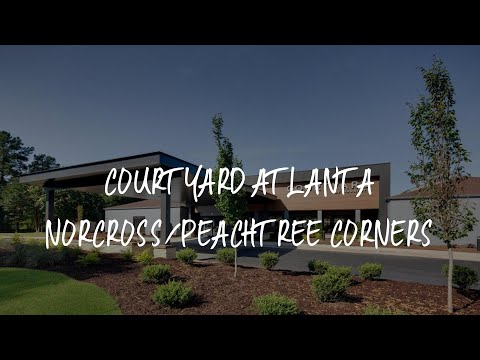 Courtyard Atlanta Norcross/Peachtree Corners Review - Norcross , United States of America