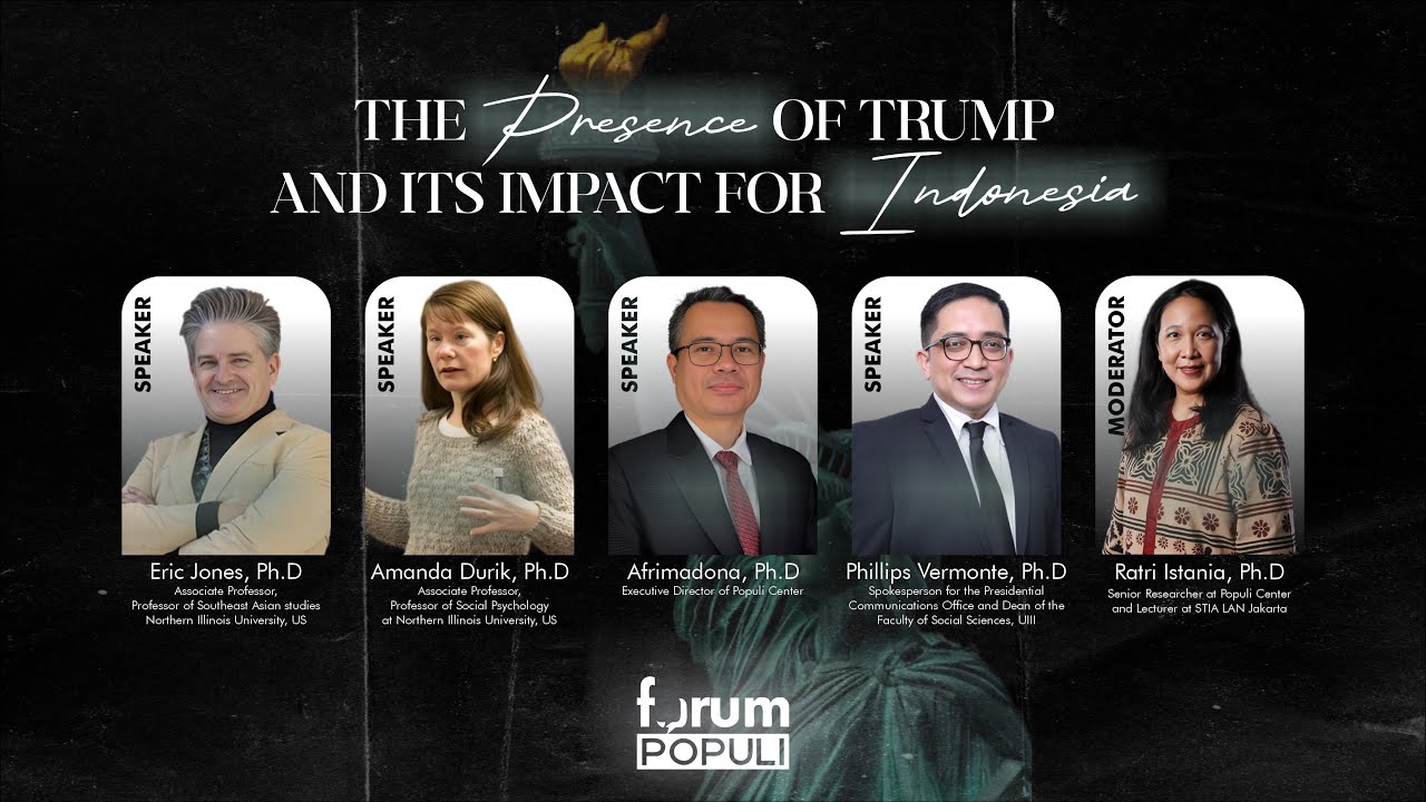 Forum Populi: The Presence of Trump & Its Impact for Indonesia