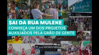 RESPONSABILIDADE SOCIAL | SAIBA COMO AJUDAMOS O PROJETO SAI DA RUA MULEKE