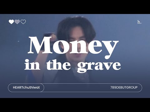 [ 789 The Time Capsule ] money in the grave - HEART fancam