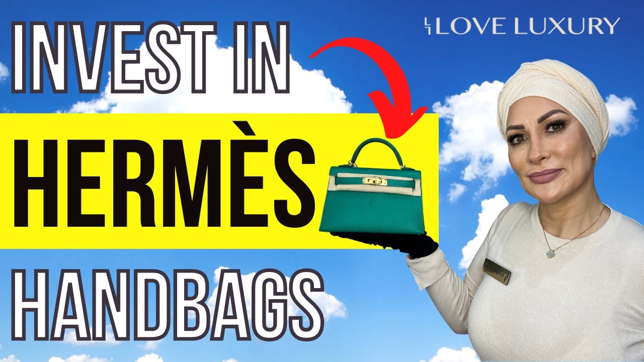 Which Hermès Handbag is the BEST Investment Piece?