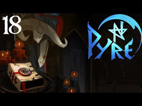 SB Plays Pyre 18 - One More Accusation