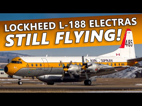 RARE LOCKHEED ELECTRAS STILL FLYING! Air Spray L-188s at Red Deer Regional Airport
