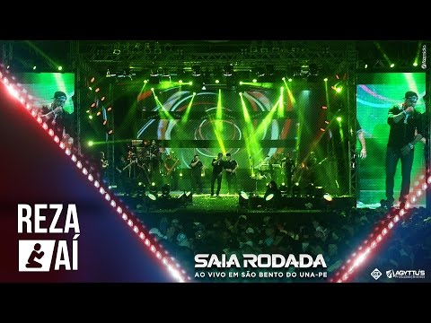 Raí Saia Rodada -  Reza Aí (DVD Ao Vivo Em São Bento Do Una)