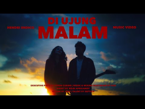 Hendri Tallane - DI UJUNG MALAM (Offical Music Video)