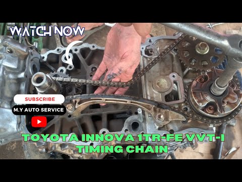 Timing Chain Toyota Innova 1TR-FE VVTi Replacement