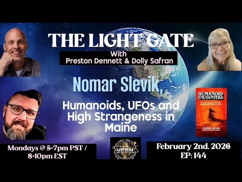 THE LIGHT GATE - Nomar Slevik, Author/Researcher- UFOs, Humanoids