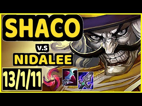 SHACO vs NIDALEE - 13/1/11 KDA JUNGLE GAMEPLAY - EUW Ranked MASTER