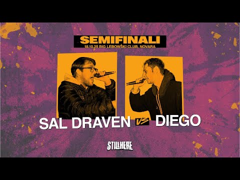 Still Here Battle - SAL DRAVEN vs DIEGO [Semifinale | 18.10.2025]