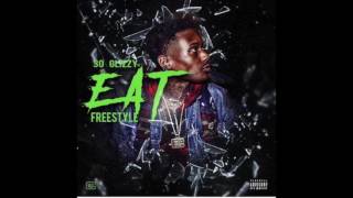 30 Glizzy - Eat (Freestyle)