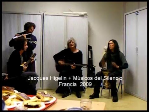 Jacques Higelin + Mùsicos del Silencio