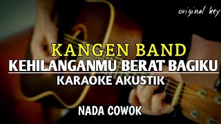 Download lagu Kehilanganmu berat bagiku - Kangen band ( Karaoke Akustik ) | nada cowok mp3 Download lagu Kehilanganmu berat bagiku - Kangen band ( Karaoke Akustik ) | nada cowok mp3