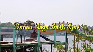 preview picture of video 'Danau Naga Sakti Siak'