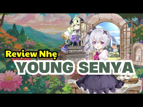 Review Nhẹ Young Senya - Epic Seven