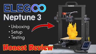 Elegoo Neptune 3 (Is It Any Good?) - Unboxing, Setup, And Honest Review