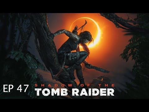 Shadow of the Tomb Raider Episode 47  Saving Unuratu