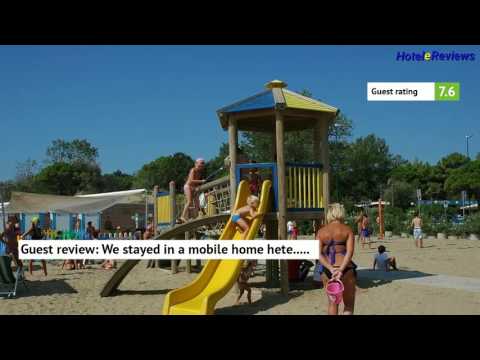 Camping Sabbiadoro ** Hotel Review 2017 HD, Sabbiadoro, Italy