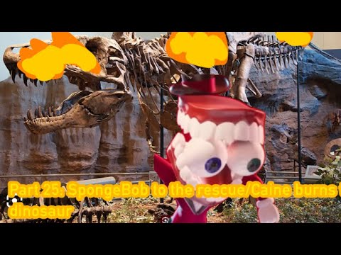 A Toon’s life part 25: SpongeBob to the rescue/Caine Burns the dinosaur