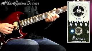 Video thumbnail for Earthquaker Devices Arrows by Mike Hermans