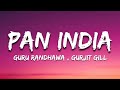 PAN INDIA Lyrics GURU RANDHAWA MV BHUSHAN KUMAR