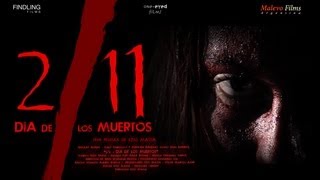2/11: DIA DE LOS MUERTOS / DAY OF THE DEAD - Theatrical Trailer - English Sub [HD]