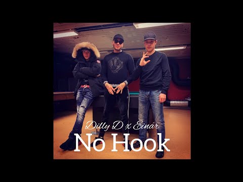 Dilly D x Einár - No Hook (Osläppt)