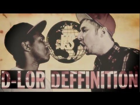 D-Lor vs Deffinition