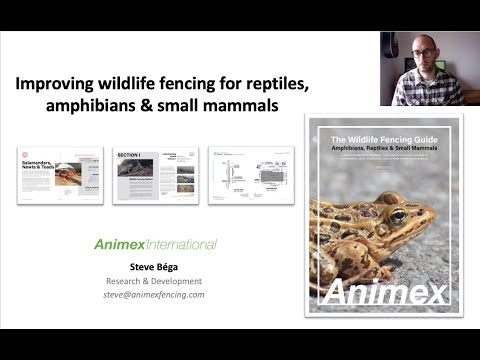 Improving Wildlife Fencing for Herpetofauna and Small Mammals to Ensure Effective Implementation...
