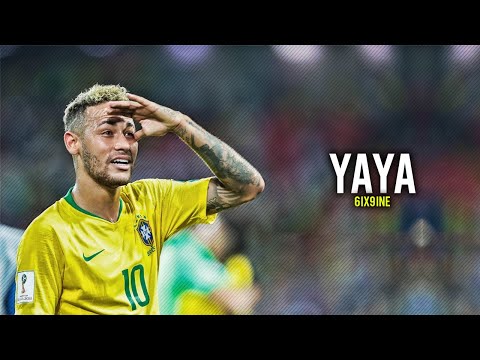 Neymar Jr - YAYA ft. 6ix9ine - Brazilian King HD