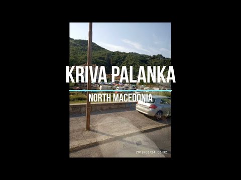 Kriva Palanka North Macedonia - Крива Паланка