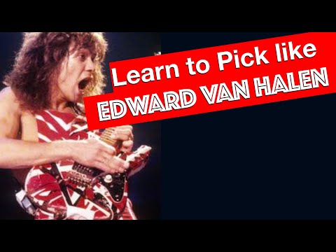 How to use your pick like EDWARD VAN HALEN