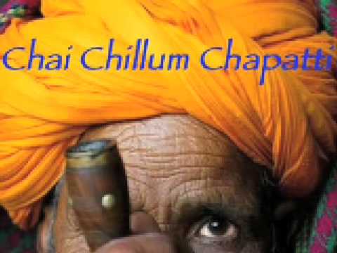 (Music) Chai Chillum Chapati