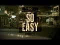 Cho - So Easy (feat. Adje, Kalibwoy & Colonel)  (Prod. Spanker)