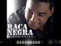Raça Negra - Será (Letra)