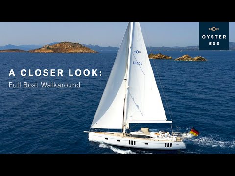 Oyster 565 Full Boat Tour | Oyster Yachts