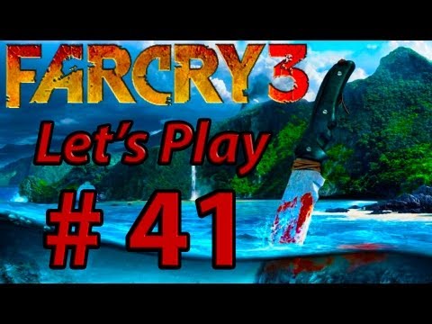 Far Cry 3 - Episode 41: Unhappy Reunion
